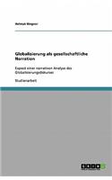 Globalisierung als gesellschaftliche Narration