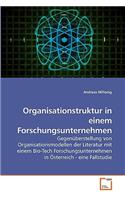 Organisationstruktur in einem Forschungsunternehmen