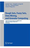 Rough Sets, Fuzzy Sets, Data Mining, and Granular Computing