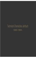 Technisch-Chemisches Jahrbuch 1883-1884