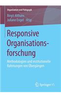 Responsive Organisationsforschung