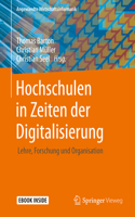 Hochschulen in Zeiten Der Digitalisierung