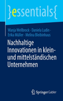 Nachhaltige Innovationen in Klein- Und Mittelständischen Unternehmen