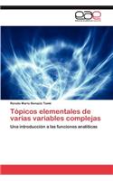 Topicos Elementales de Varias Variables Complejas
