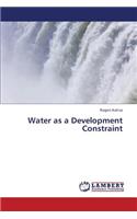 Water as a Development Constraint