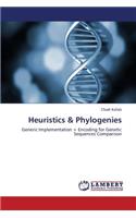 Heuristics & Phylogenies
