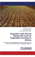 Irrigation with Waste Water