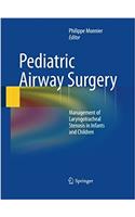 Pediatric Airway Surgery