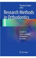 Research Methods in Orthodontics