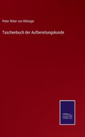 Taschenbuch der Aufbereitungskunde