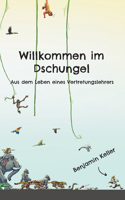 Willkommen im Dschungel