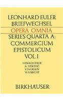 Leonhardi Euleri Commercium Epistolicum / Leonhard Euler Briefwechsel