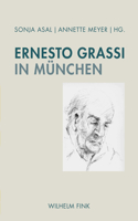 Ernesto Grassi in München