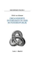 Organisierte Interessen in Der Bundesrepublik