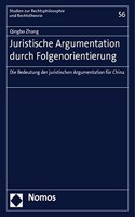 Juristische Argumentation Durch Folgenorientierung