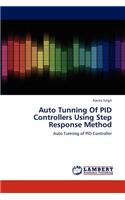Auto Tunning Of PID Controllers Using Step Response Method