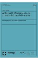 Antitrust Enforcement and Standard Essential Patents: Moving Beyond the Frand Commitment(29 Munich Intellectual Property Law Center)