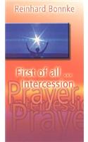 First of All Intercession