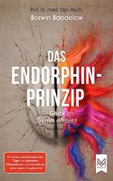 Das Endorphin-Prinzip