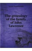 The Genealogy of the Family of John Lawrence