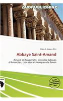 Abbaye Saint-Amand: (French)