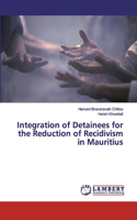 Integration of Detainees for the Reduction of Recidivism in Mauritius