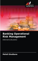 Banking Operational Risk Management