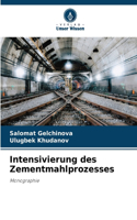 Intensivierung des Zementmahlprozesses