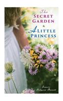 Secret Garden & A Little Princess