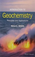 Introduction To Geochemistry Principles And Applications