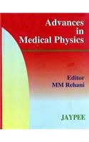 Advances in Medical Physics