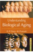 Understanding Biological Aging