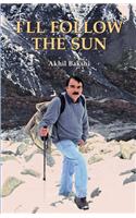 I'Ll Follow The Sun