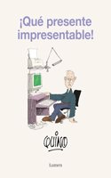 Â¡Que presente impresentable!