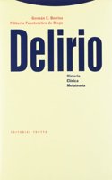 Delirio - Historia Clinica Metateoria - Tapa Dura