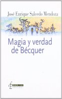 Magia y Verdad de Becquer