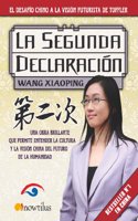 La segunda declaracion/ The Second Declaration