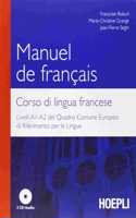 Manuel de francais - Corso di lingua francese livelli A1/A2