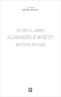 Alighiero E Boetti: Beyond Books