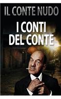 I conti del conte: (Italian)