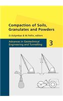 Compaction of Soils, Granulates and Powders