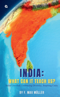 India: What Can It Teach Us