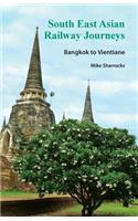 South East Asian Railway Journeys