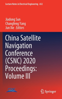 China Satellite Navigation Conference (Csnc) 2020 Proceedings: Volume III