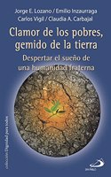 Clamor de Los Pobres, Gemido de la Tierra