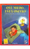Que Miedo, Esta Oscuro