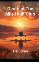 Death of The Mile High Club