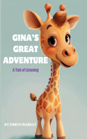 Gina's Great Adventure