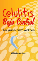 Celulitis Bajo Control