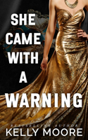 She Came With A Warning